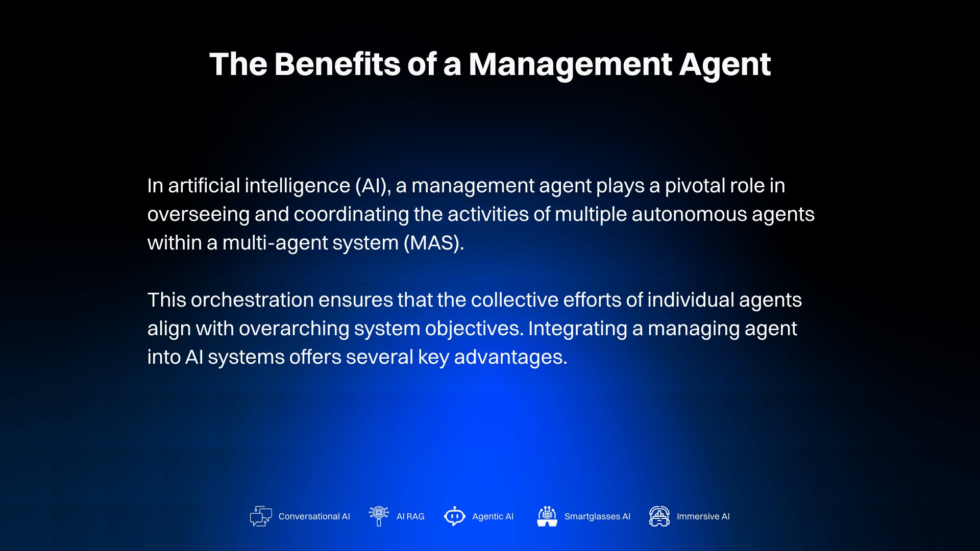 The Benefits of a Management Agent